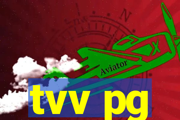 tvv pg